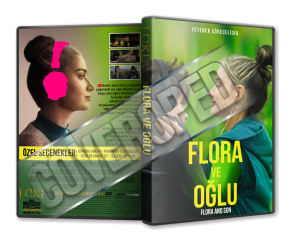 Flora and Son - 2023 Türkçe Dvd Cover Tasarımı Flora and Son - 2023 Türkçe Dvd Cover Tasarımı